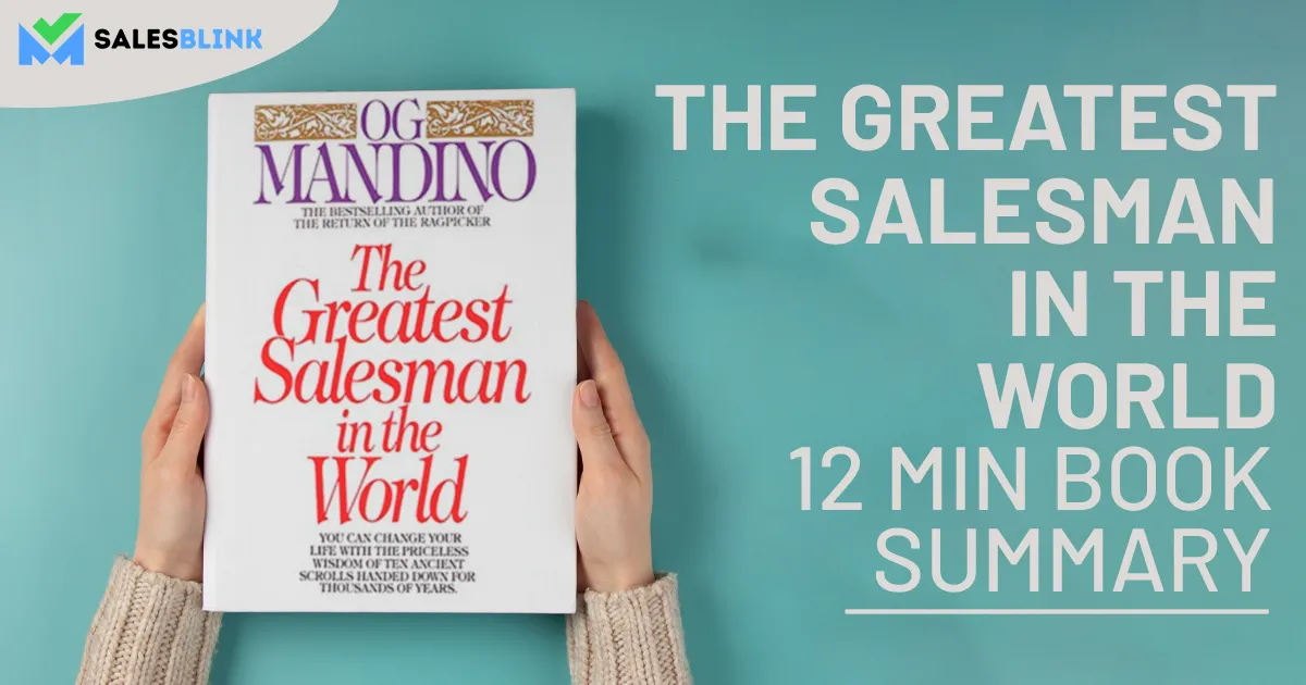 The Greatest Salesman In The World – 12 Min Book Summary