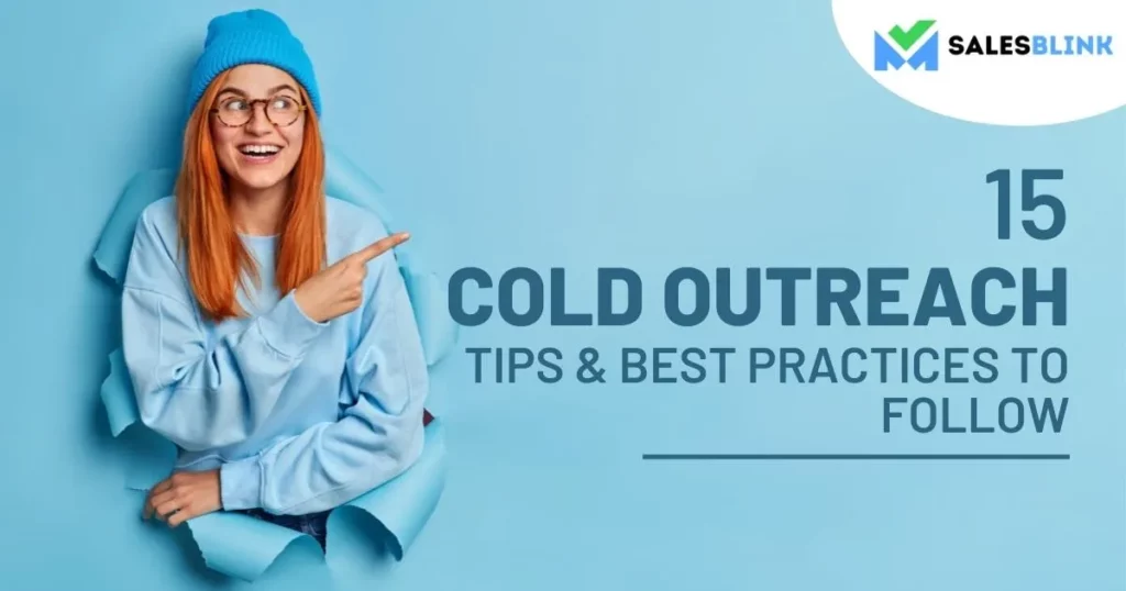 Cold Outreach  Tips &#038; Best Practices To Follow (+ 15 Templates)