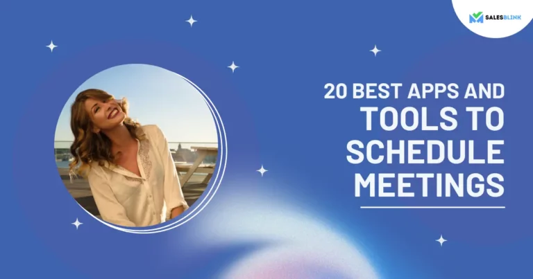 20 Best Apps and Tools To Schedule Meetings