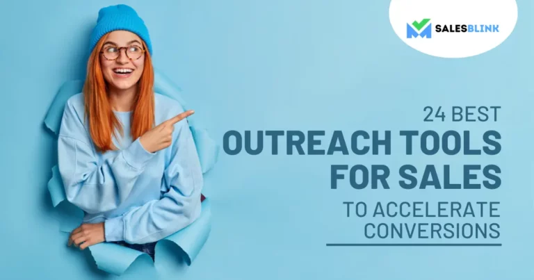 24-best-outreach-tools-for-sales-salesblink