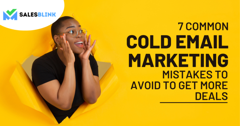 Cold email marketing mistakes