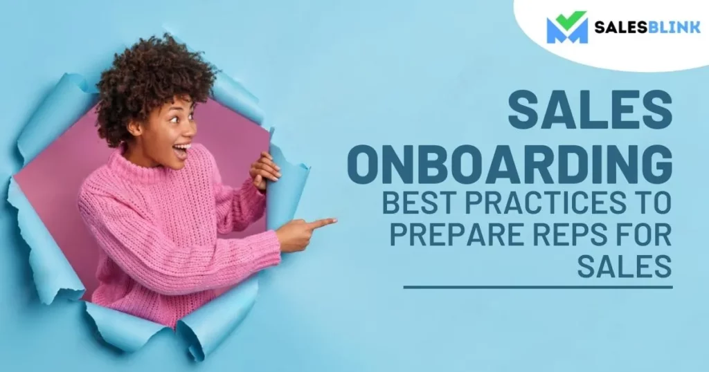 Sales Onboarding Best Practices To Prepare Reps For Sales