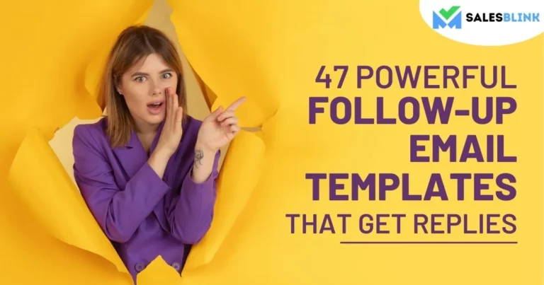 47 Powerful Follow-Up Email Templates That Get Replies