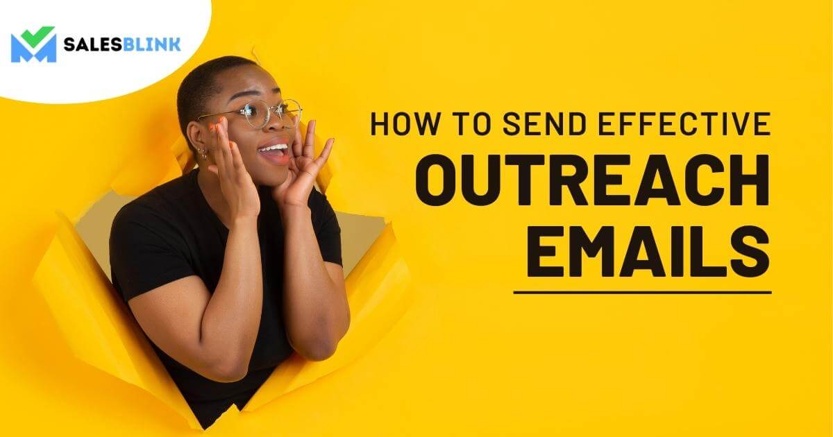 Send effective outreach emails