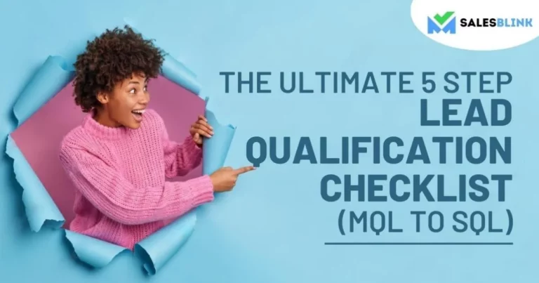 The Ultimate 5 Step Lead Qualification Checklist (MQL TO SQL)