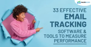 32 Effective Email Tracking Software & Tools To Measure Performance