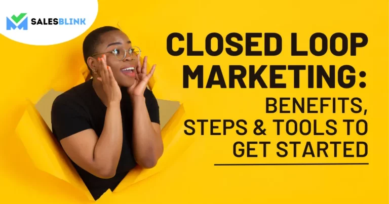 Closed Loop Marketing