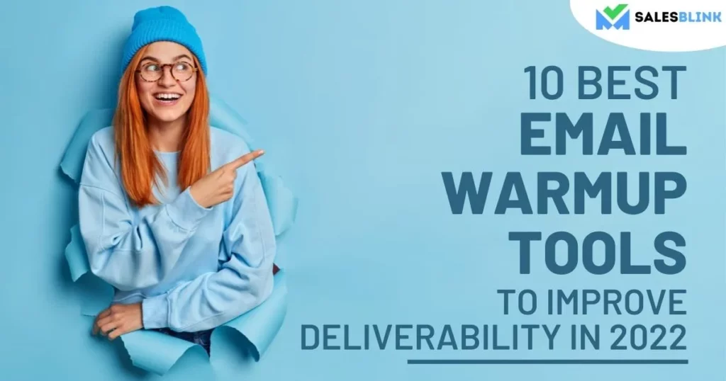 10 Best Email Warmup Tools To Improve Deliverability