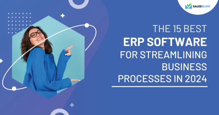 The 15 Best ERP Software for Streamlining Business Processes in 2024