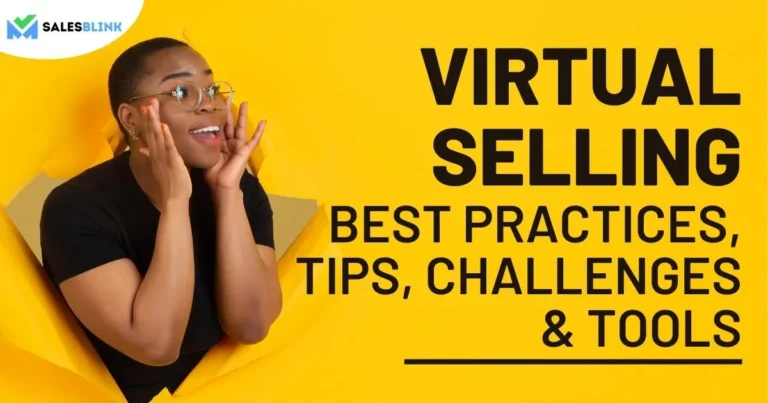 Virtual Selling - Best Practices, Tips, Challenges & Tools
