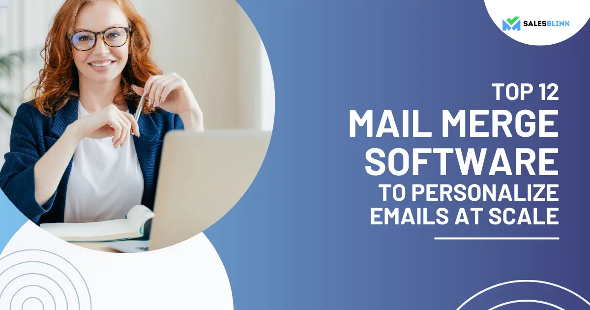 Top 12 Mail Merge Software