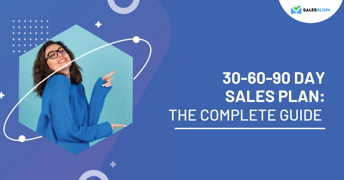 30-60-90 day sales plan the Complete Guide featured