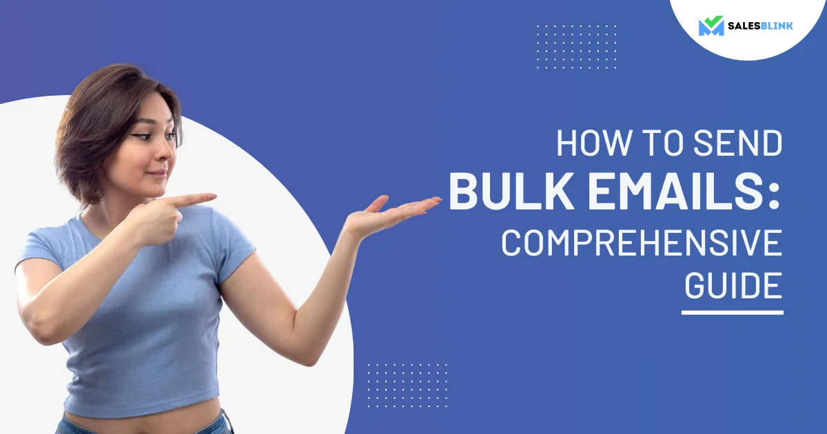 How To Send Bulk Emails_ Comprehensive Guide