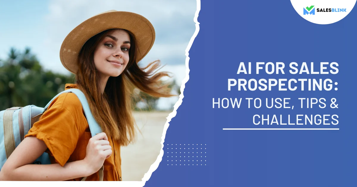 AI For Sales Prospecting How To Use Tips & Challenges Featured
