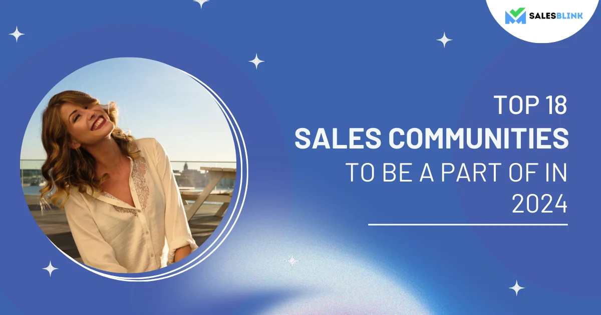 Top 18 Sales Communities To Be A Part Of In 2024 Featured